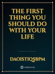the first thing you should do with your life Book