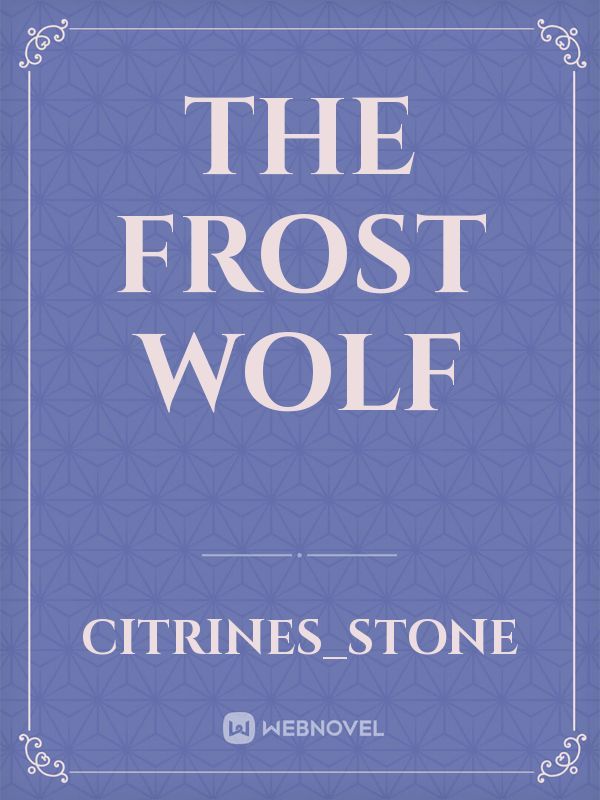 The Frost wolf Book