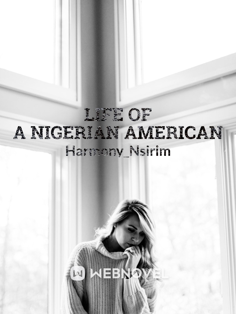 Life of a Nigerian American Book