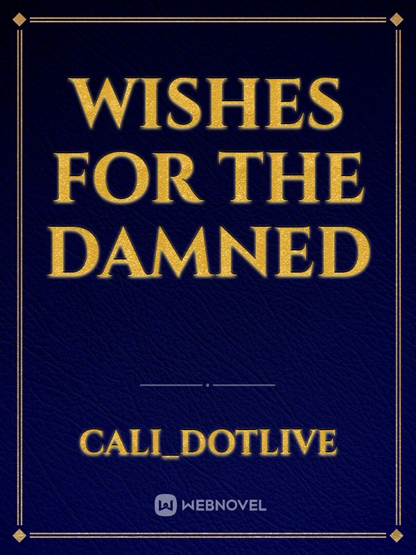 Wishes For The Damned Book