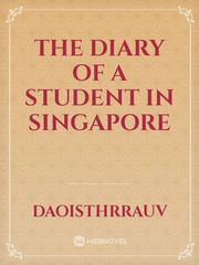 The Diary of a Student in Singapore Book