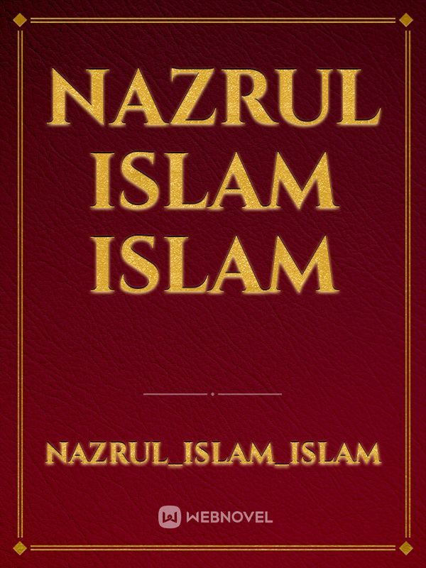 Nazrul Islam Islam