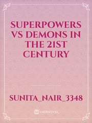 superpowers vs Demons in the 21st century Book
