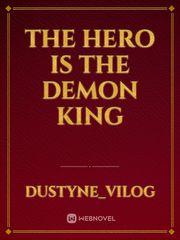 The hero is the demon king Book