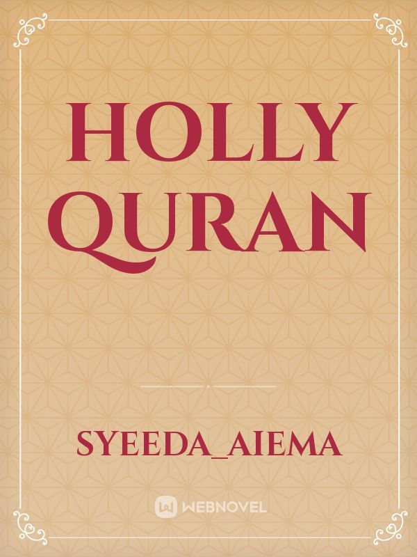 Holly Quran