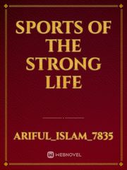 sports of the strong life Book