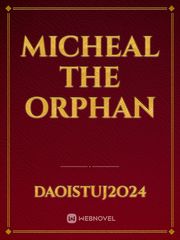 micheal the orphan Book