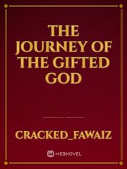 the journey of the gifted GOD Book