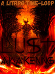 Lust Awakening: A Pawn's Insurrection 〚LitRPG Time-Loop〛 Book