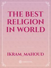THE BEST RELIGION IN WORLD Book