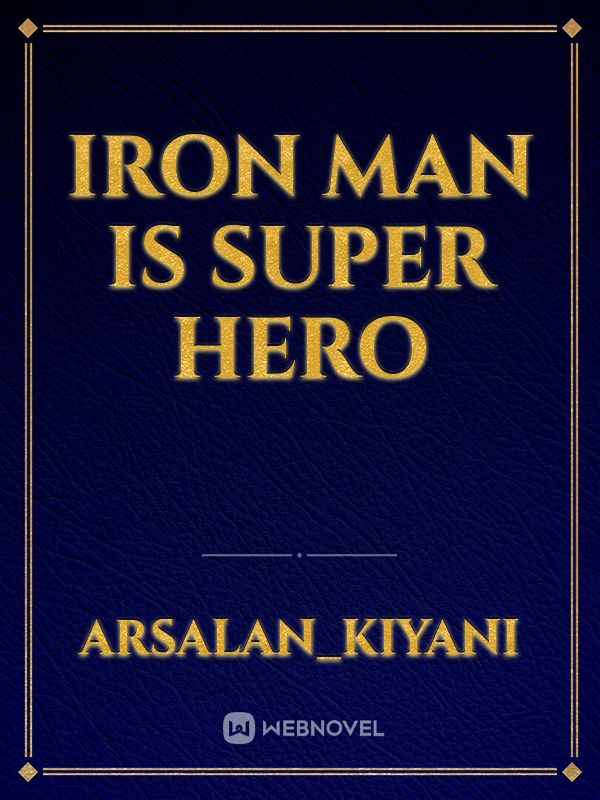 Iron man is super hero Book
