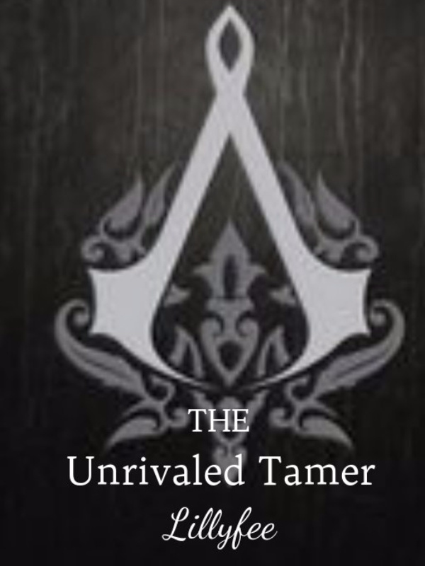 The Unrivaled Tamer