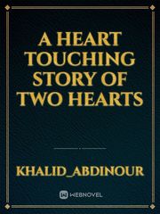 A heart touching story of two hearts Book