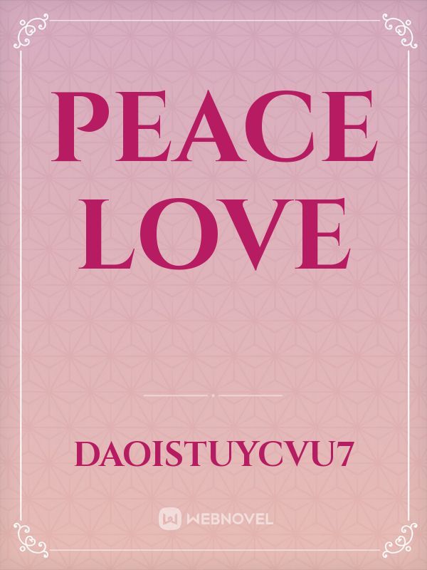 Peace  love Book