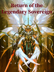 Return of the Legendary Sovereign Book