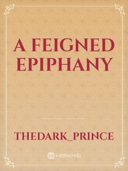 A Feigned Epiphany Book