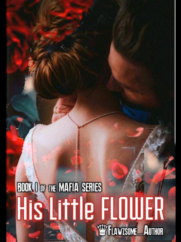 His Little FLOWER