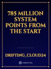 785 Million System Points From The Start Book