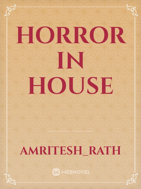 Horror In House Book
