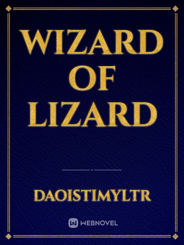 Wizard of Lizard
