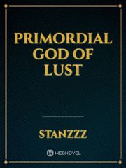 Primordial God Of Lust Book