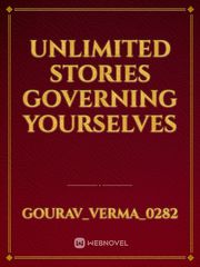 UNLIMITED STORIES GOVERNING YOURSELVES Book
