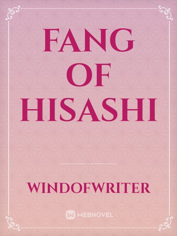 Fang of Hisashi Book