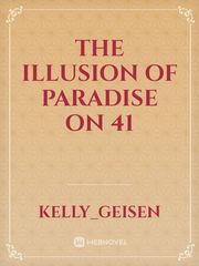 The illusion of paradise on 41 Book