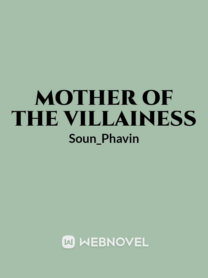 Mother Of The Villainess