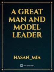 A great Man and Model Leader Book