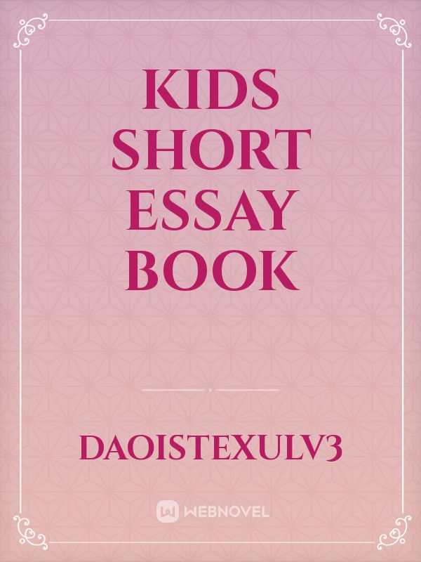 Kids short essay book Book