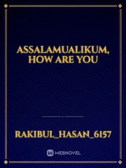 Assalamualikum, how are you Book