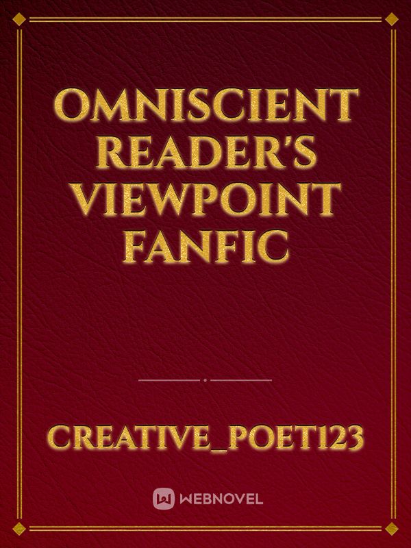 Omniscient reader's viewpoint fanfic