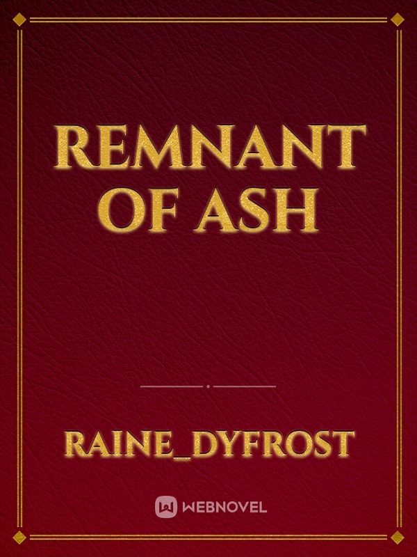 Remnant Of Ash Book
