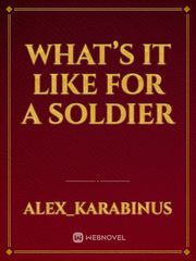What’s it like for a Soldier Book