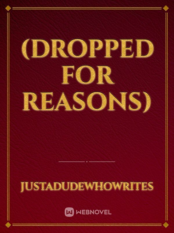 (Dropped for reasons) Book