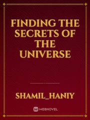 Finding the secrets of the universe Book