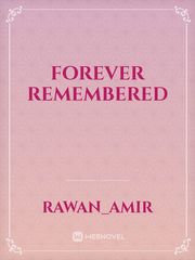 Forever remembered Book