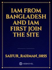 Iam from bangladesh and iam first join the site Book