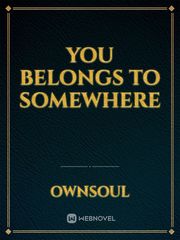 You belongs to somewhere Book