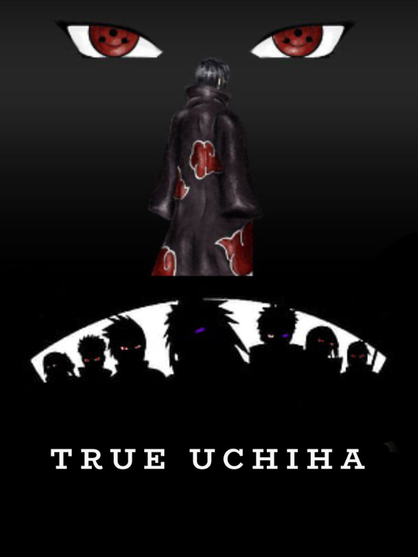 In Naruto: As a True Uchiha