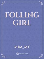 folling girl Book