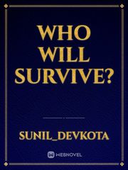Who will survive? Book