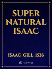 Super natural isaac Book