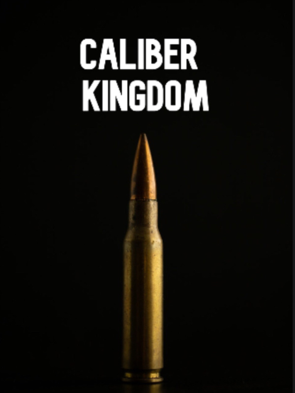 Caliber Kingdom