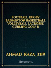 Football Rugby Badminton Basketball Volleyball Lacrosse Curling Golf B Book