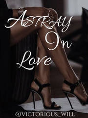 ASTRAY IN LOVE Book