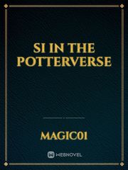 Si in the potterverse Book