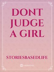Dont Judge A Girl Book