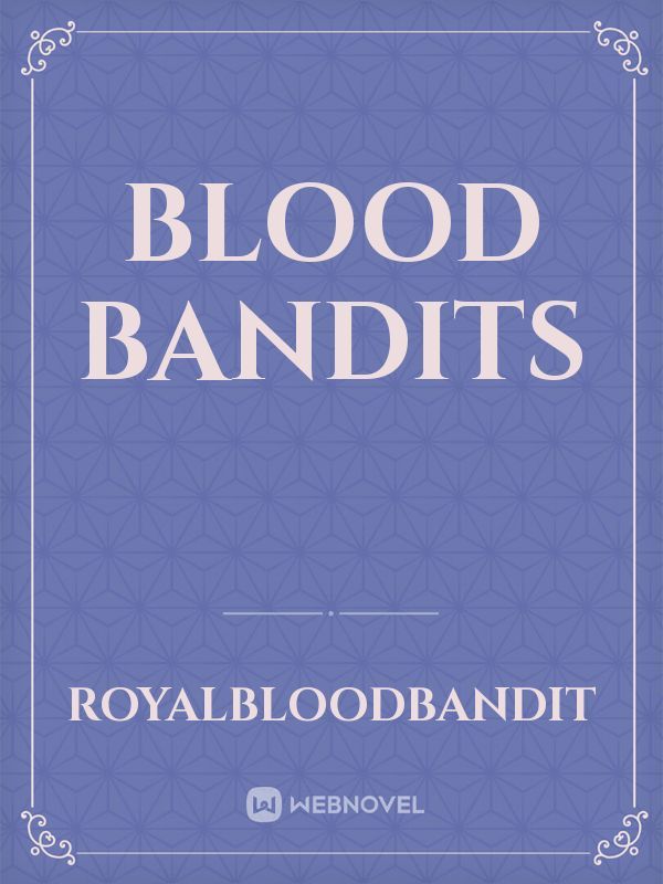 Blood Bandits